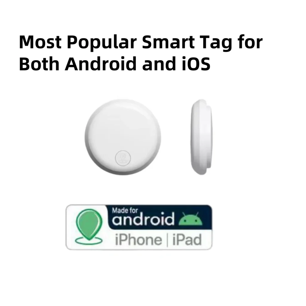 most Popular Smart Tag for both androd and smart tag